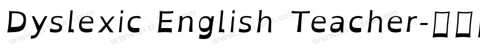 Dyslexic English Teacher字体转换